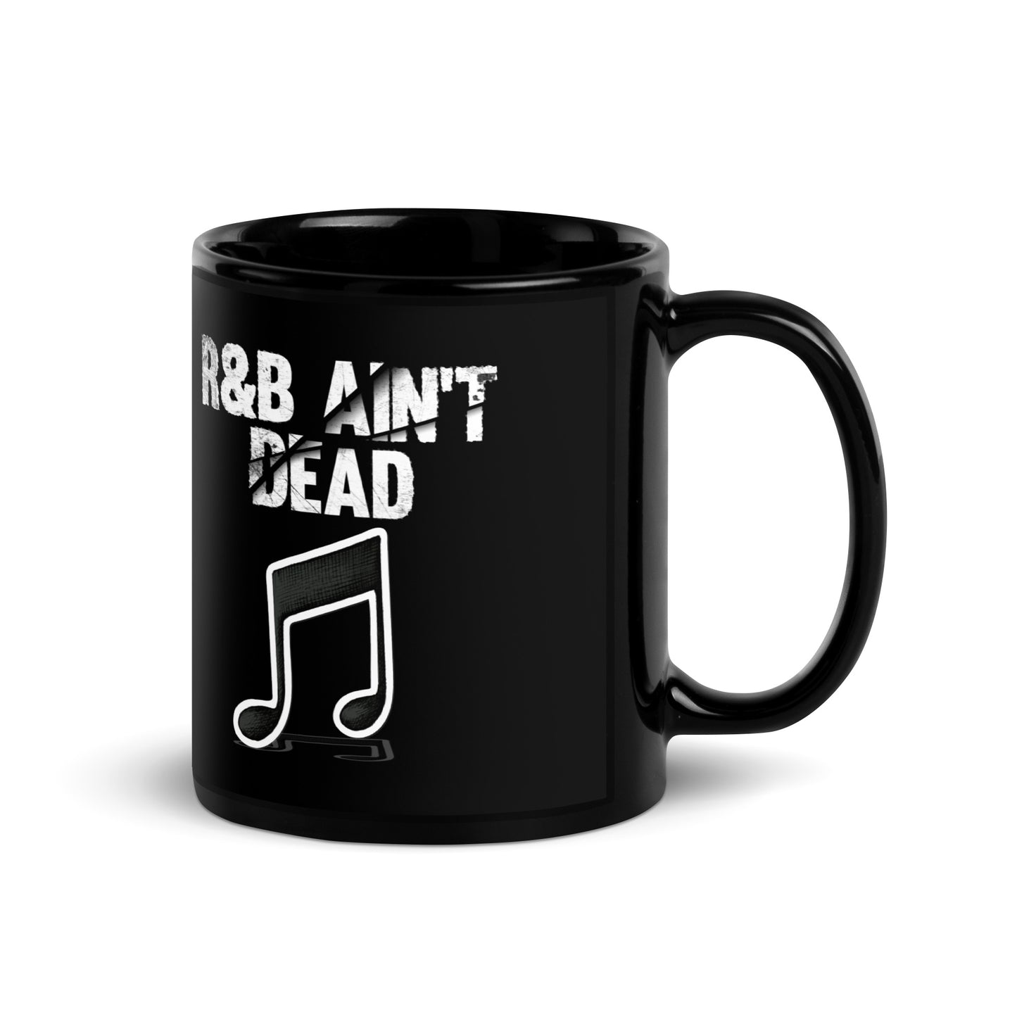 R&B Ain't Dead Black Glossy Mug