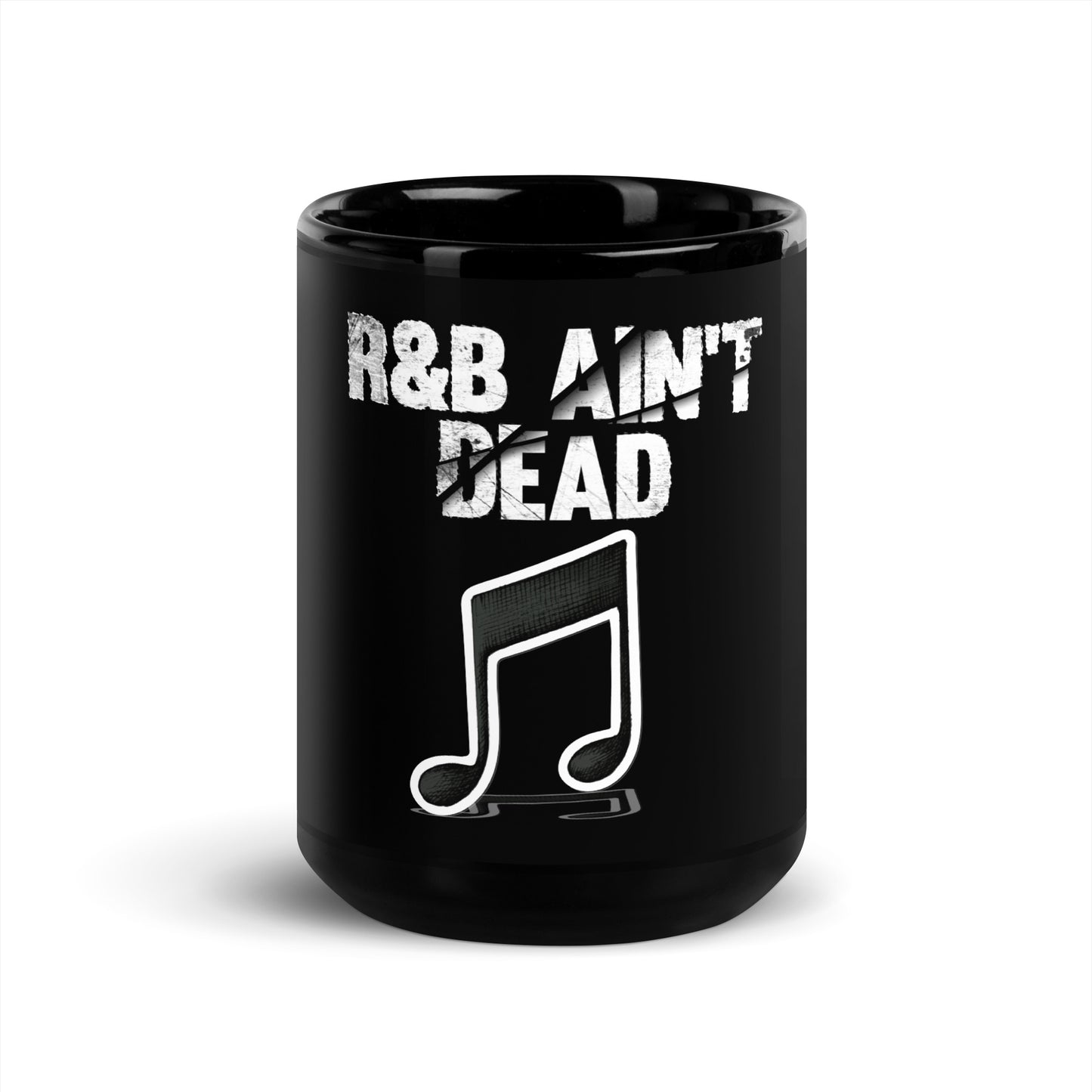 R&B Ain't Dead Black Glossy Mug