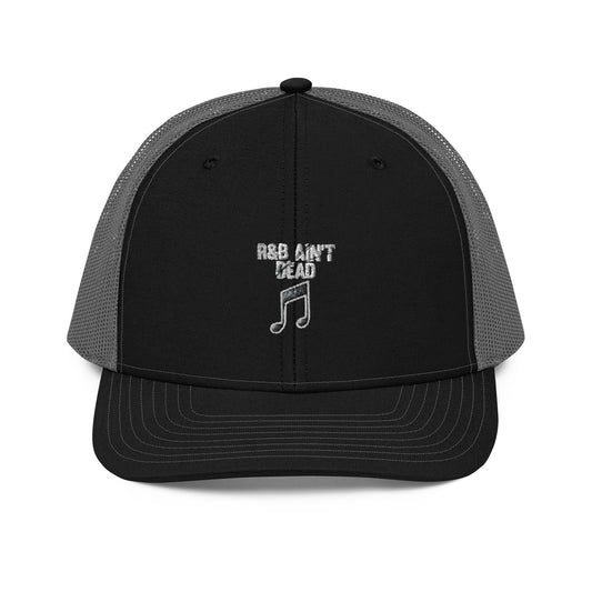 R&B Ain't Dead Trucker Cap